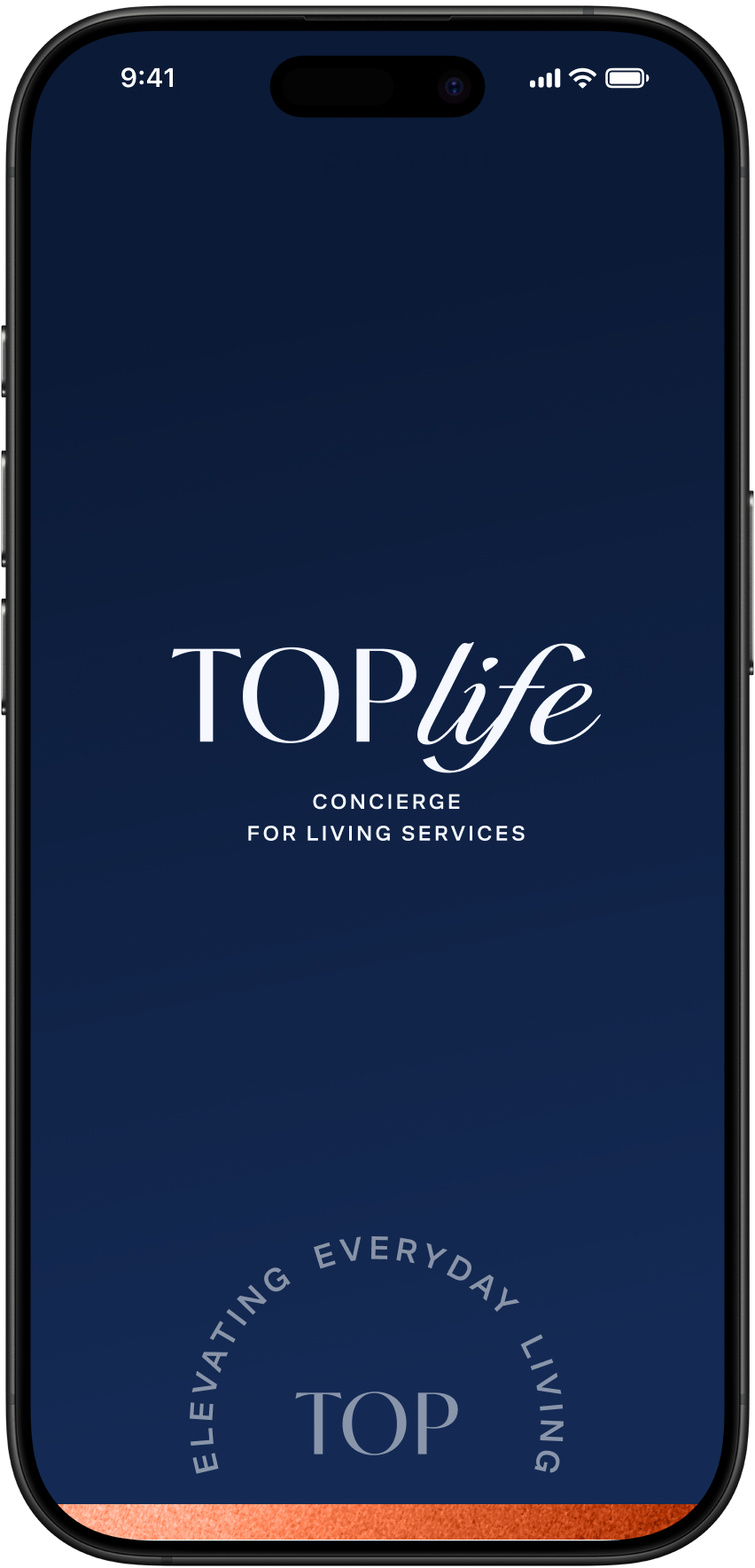 Schermata iniziale dell'app TOPlife con sfondo blu scuro e testo bianco 'TOPlife Concierge for Living Services' sopra un cerchio con la scritta 'Elevating Everyday Living'.